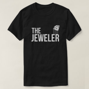 The Jeweler T-Shirt