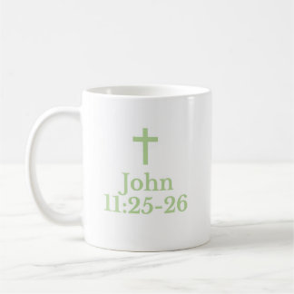 The John 11:25-26 Mug
