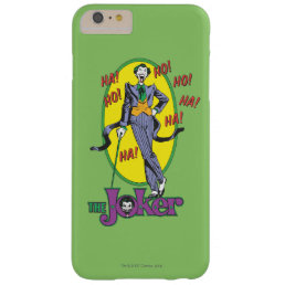 The Joker Cackles 2 Barely There iPhone 6 Plus Case