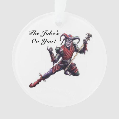 The Jokes On You Evil Jester Spirit and Staff Ornament