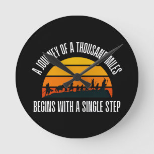 The Journey of a Thousand Miles Begins with a Sing Round Clock