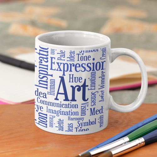 The Joy of Artistic and Creative Expression Coffee Mug