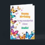 The Joy of Butterflies Happy Birthday   Card<br><div class="desc">A sweet Birthday theme with colorful butterflies! You can personalize this with your own details and change the word 'niece' with any other (cousin,  nephew,  son,  daughter).</div>