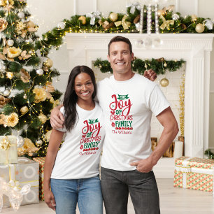 The Joy of Christmas is Family  T-Shirt