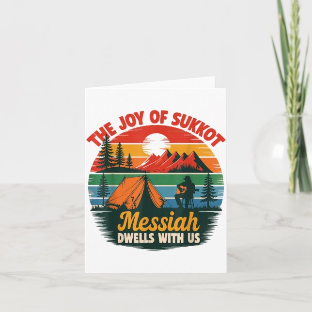 The Joy Of Sukkot Messiah Dwells With Us Jewish Ho Card (Front)