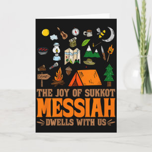 The Joy Of Sukkot Messiah Dwells With Us Jewish Ho Card