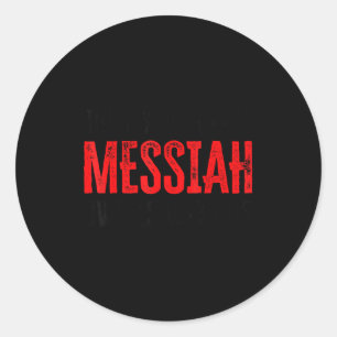 The Joy Of Sukkot Messiah Dwells With Us Jewish Ho Classic Round Sticker