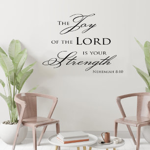 The Joy of the Lord Bible Verse Calligraphy Wall Decal