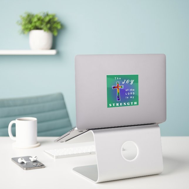 The Joy of the Lord is my Strength Sticker (Laptop On Desk)