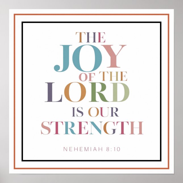 The Joy Of The Lord Is Our Strength Bold Poster (Front)