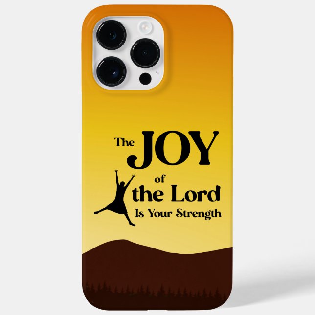 The Joy of the Lord is Your Strength Case-Mate iPhone Case (Back)