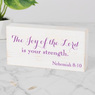 The Joy of the Lord is your Strength