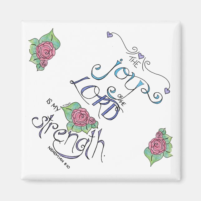 the Joy of the Lord Magnet (Front)