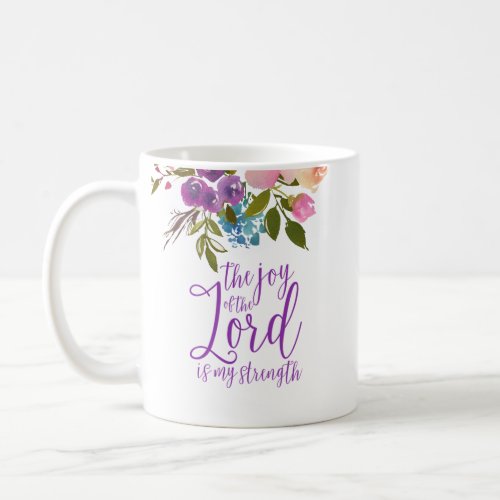 The Joy of the Lord Purple Floral Calligraphy Coffee Mug