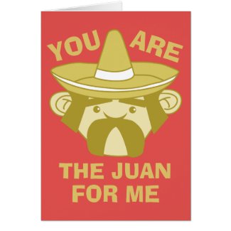 The Juan For Me Card