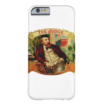 The Judge Vintage Cigar Box Label Barely There Iphone 6 Case by BluePress at Zazzle