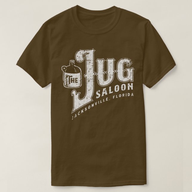 The Jug Saloon T-Shirt (Design Front)