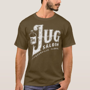 The Jug Saloon T-Shirt