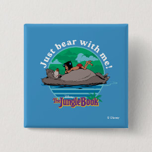 The Jungle Book Just Bear with Me! Button