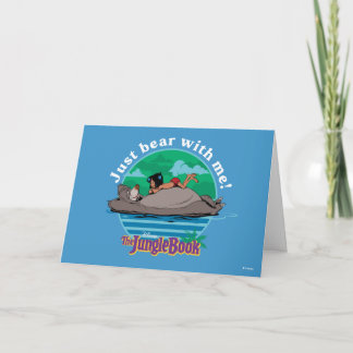 The Jungle Book | Just Bear with Me! Card