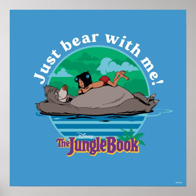 The Jungle Book | Just Bear with Me! Poster (Front)