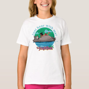 The Jungle Book Just Bear with Me! T-Shirt