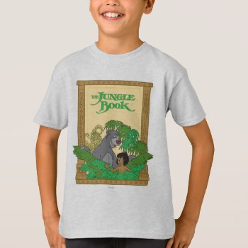The Jungle Book - Mowgli And Baloo T-shirt by TheJungleBook at Zazzle