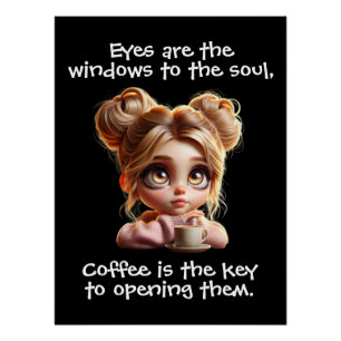 The Key Is Coffee Poster
