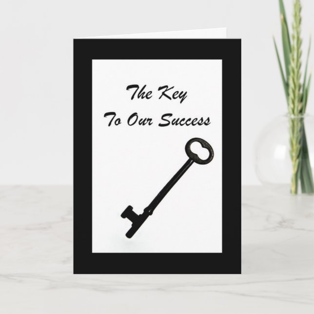 The Key To Our Success Is Customers Like You Thank You Card (Front)