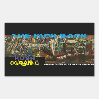 THE KICKBACK KUSH RECTANGULAR STICKER