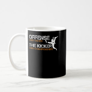 The Kicker Wins Championships Football 805 Coffee Mug
