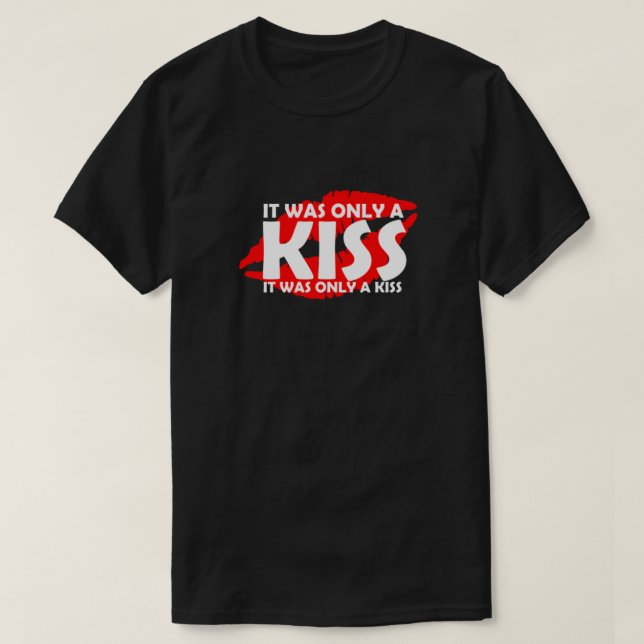 The Killers Mr Brightside It was only a kiss Fitte T-Shirt (Design Front)