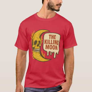 The Killing Moon T-Shirt