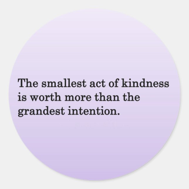 The Kindness of Others Classic Round Sticker (Front)