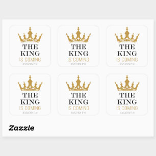 The KING is Coming – Revelation 17:14 Christian Square Sticker