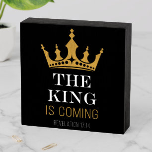 The KING is Coming – Revelation 17:14 Christian Wooden Box Sign