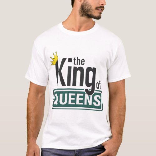 The King Of Queens    T_Shirt