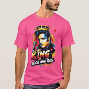 The King of Rock and Roll T-Shirt