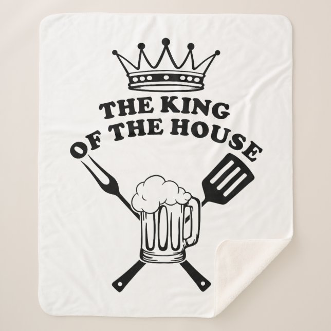 The King of the House Sherpa Blanket (Front)