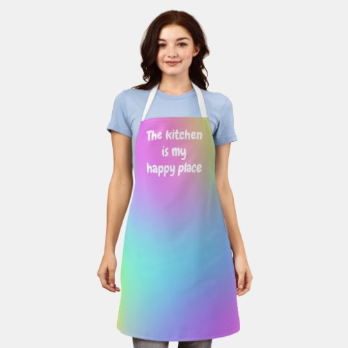 The Kitchen is My Happy Place Colorful Apron