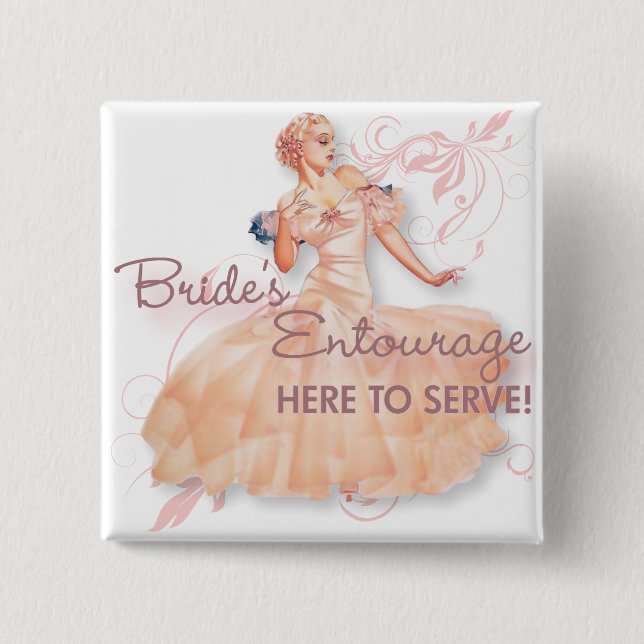The Kitsch Bitsch : Bride's Entourage! Button (Front)