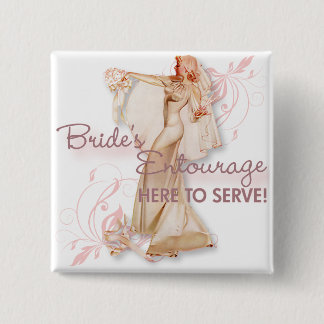 The Kitsch Bitsch : Bride's Entourage! Pinback Button