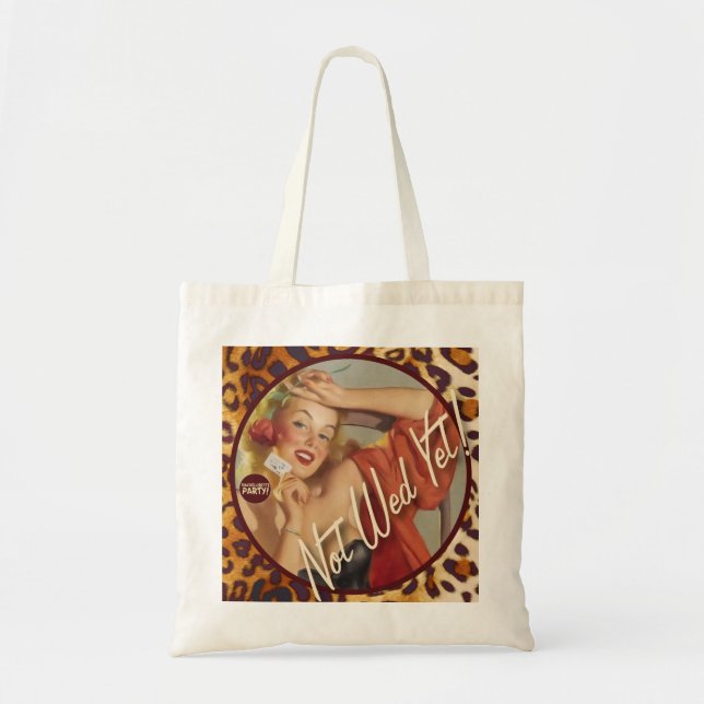 The Kitsch Bitsch : Not Wed Yet! Tote Bag (Front)