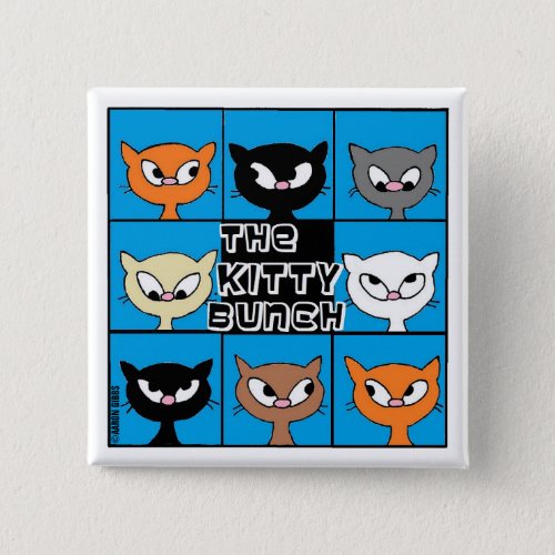 The Kitty Bunch Square Button