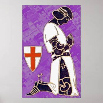 The Knight In Prayer Poster by VintageFactory at Zazzle