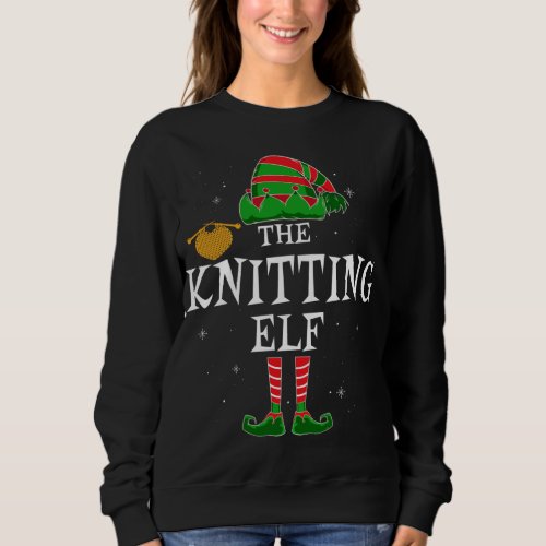 The Knitting Elf Group Matching Family Christmas F Sweatshirt