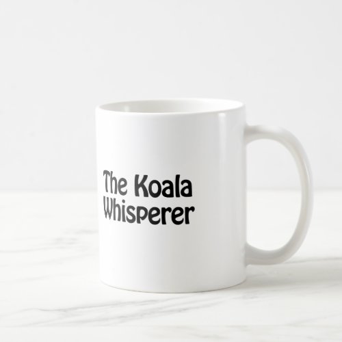 the koala whisperer coffee mug