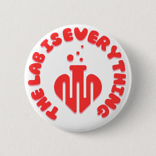 The lab is everything Lab Week Button