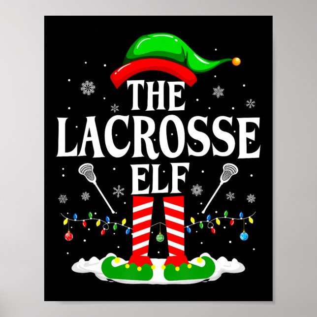 The Lacrosse Elf Funny Matching Xmas Lacrosse Chri Poster (Front)
