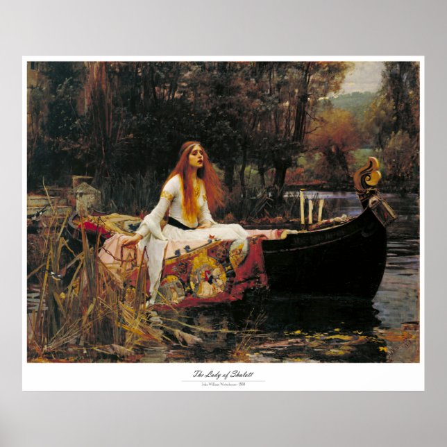 THE LADY OF SHALOTT – JOHN WILLIAM WATERHOUSE POSTER (Front)
